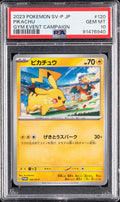 PSA 10 PIKACHU (GYM EVENT CAMPAIGN) — POKEMON JAPANESE SV-P PROMO #120 (2023)